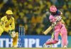 आइपिएल : चेन्नईमाथि राजस्थानको सात विकेटको जित