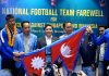 नयाँ प्रशिक्षकसहित नेपाली राष्ट्रिय पुरुष फुटबल टोलीको बिदाई