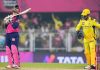 आईपीएलमा राजस्थानसँग चेन्नई ६ रनले पराजित